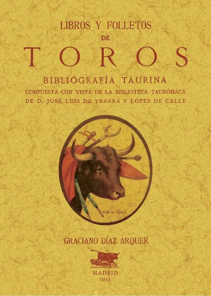 Libros y folletos de toros. Bibliografía taurina