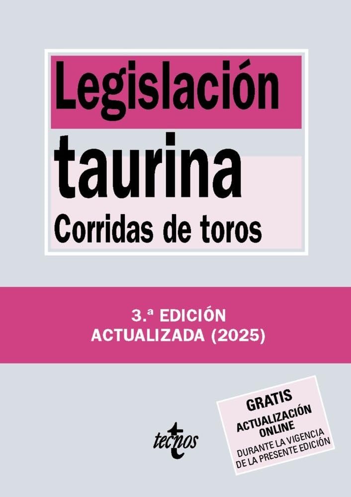 Legislación taurina: Corridas de toros